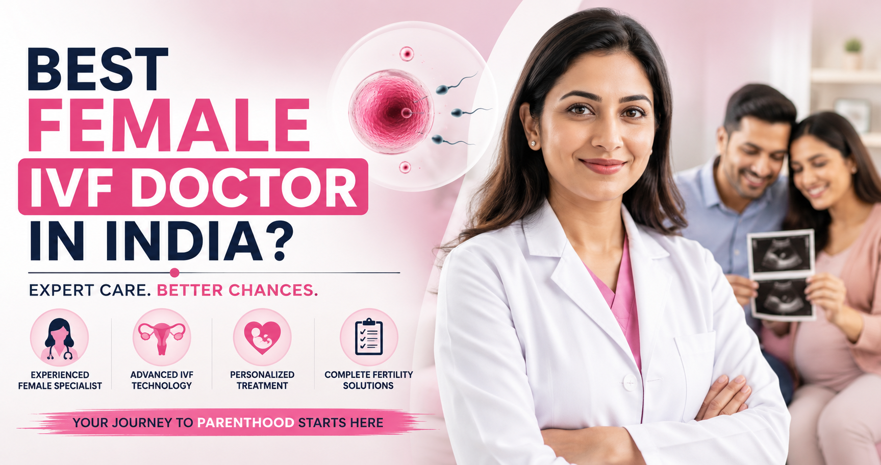 Best Female IVF Doctor in India