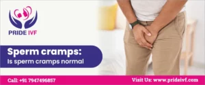 Read more about the article Sperm Cramps: Are Sperm Cramps Normal?