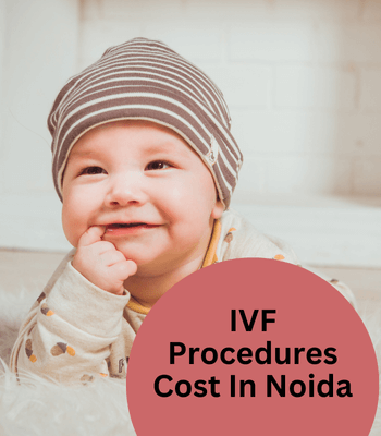 affordable fertility treatment in Noida